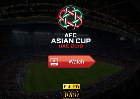 asian cup 2019 live